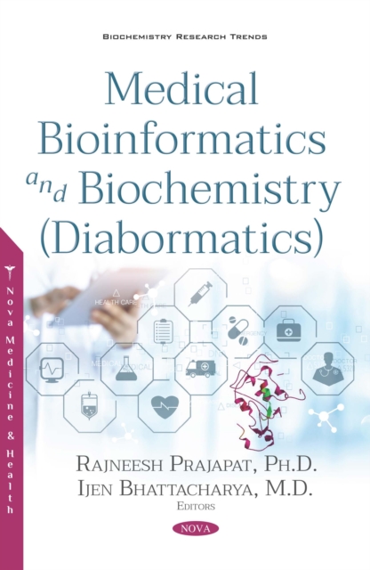 Medical Bioinformatics and Biochemistry (Diabormatics), PDF eBook