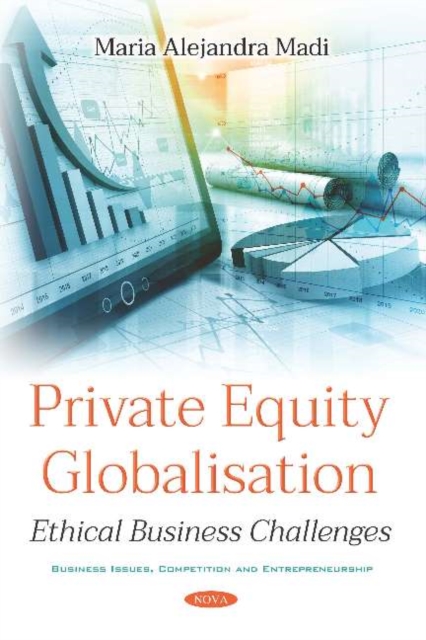 Private Equity Globalisation : Ethical Business Challenges, Paperback / softback Book