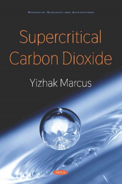 Supercritical Carbon Dioxide, Paperback / softback Book