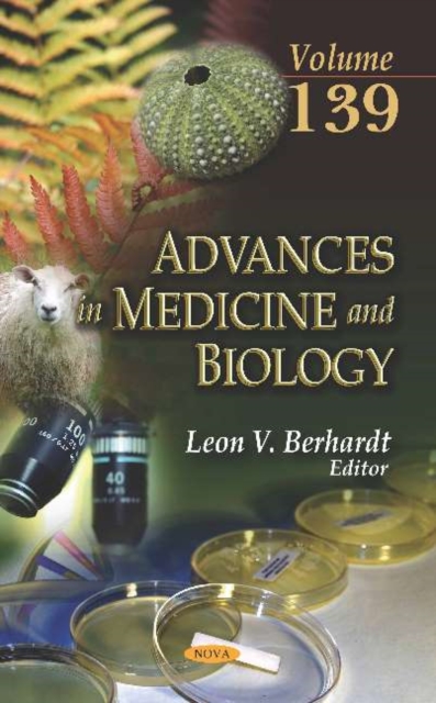 Advances in Medicine and Biology : Volume 139, Hardback Book