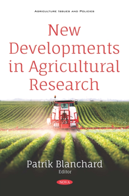 New Developments in Agricultural Research, PDF eBook