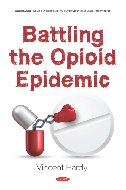 Battling the Opioid Epidemic, PDF eBook