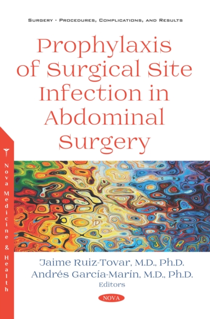 Prophylaxis of Surgical Site Infection in Abdominal Surgery, PDF eBook