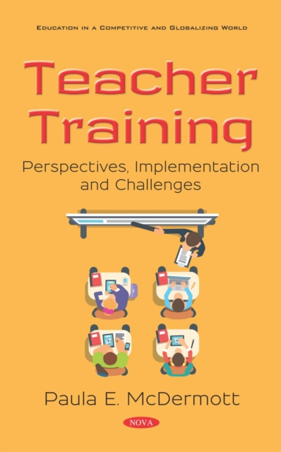 Teacher Training: Perspectives, Implementation and Challenges, PDF eBook