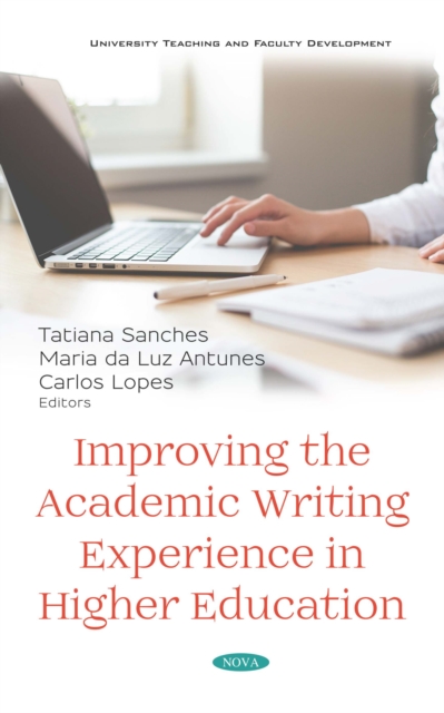 Improving the Academic Writing Experience in Higher Education, PDF eBook