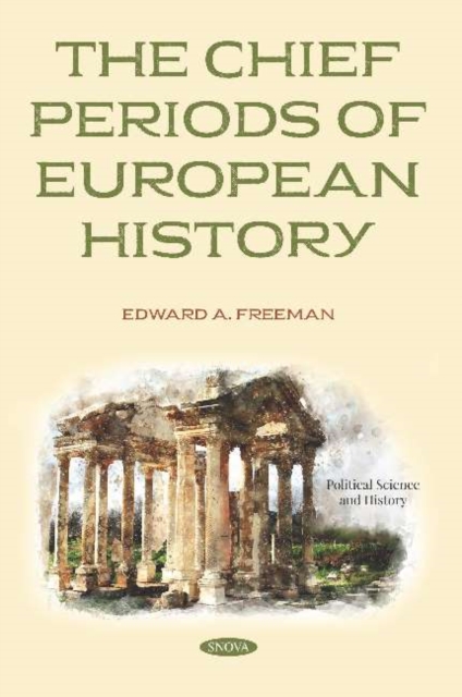 The Chief Periods of European History, Paperback / softback Book
