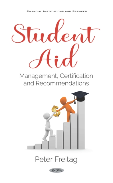 Student Aid: Management, Certification and Recommendations, PDF eBook