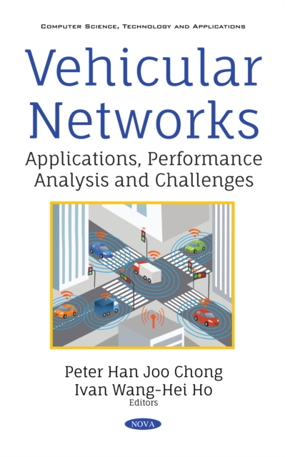 Vehicular Networks: Applications, Performance Analysis and Challenges, PDF eBook