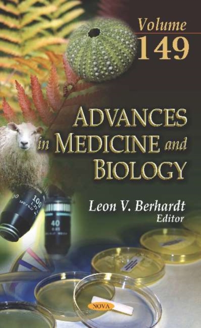Advances in Medicine and Biology. Volume 149 : Volume 149, Hardback Book