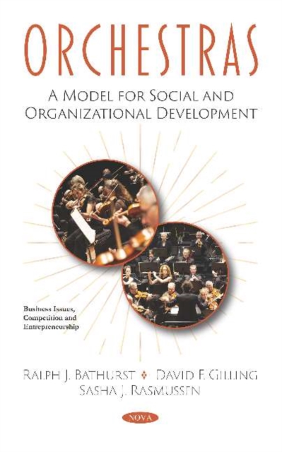 Orchestras : A Model for Social and Organizational Development, Hardback Book