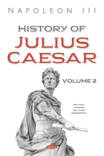 History of Julius Caesar. Volume 2, PDF eBook