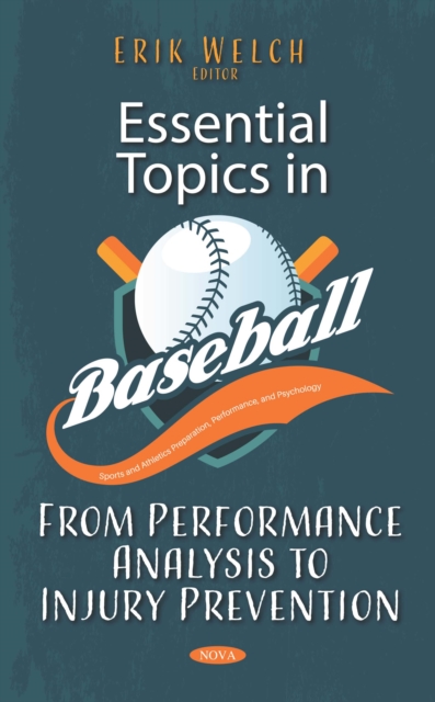 Essential Topics in Baseball: From Performance Analysis to Injury Prevention, PDF eBook