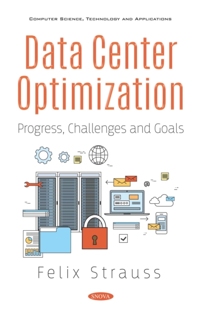 Data Center Optimization: Progress, Challenges and Goals, PDF eBook