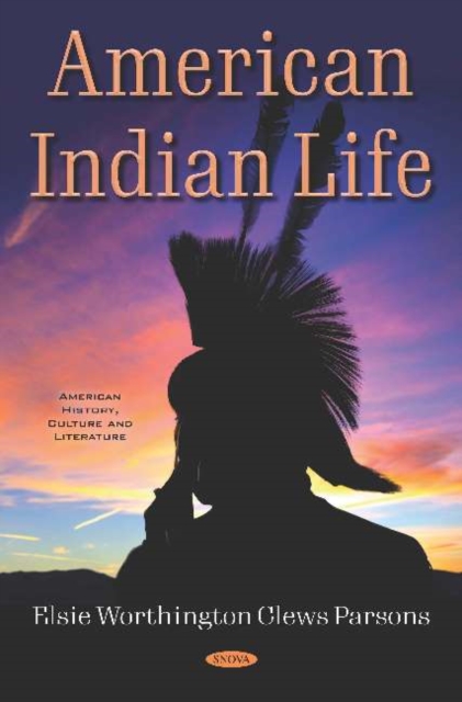 American Indian Life, Hardback Book