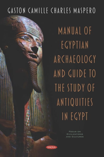 Manual of Egyptian Archaeology and Guide to the Study of Antiquities in Egypt, PDF eBook