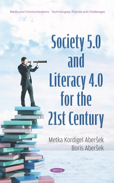 Society 5.0 and Literacy 4.0 for the 21st Century, PDF eBook