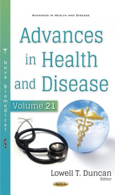 Advances in Health and Disease : Volume 21, Hardback Book