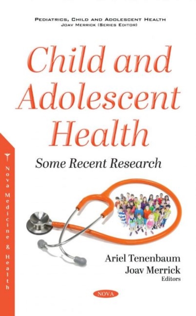 Child and Adolescent Health : Some Recent Research, Hardback Book