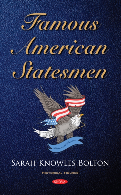 Famous American Statesmen, PDF eBook