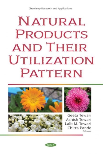 Natural Products and Their Utilization Pattern, Hardback Book