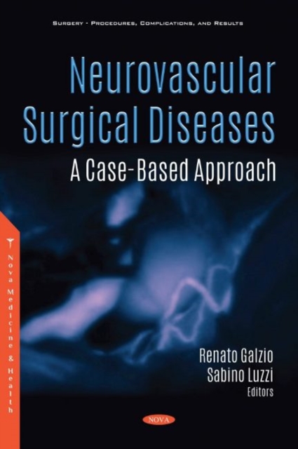 Neurovascular Surgical Diseases : A Case-Based Approach, Hardback Book