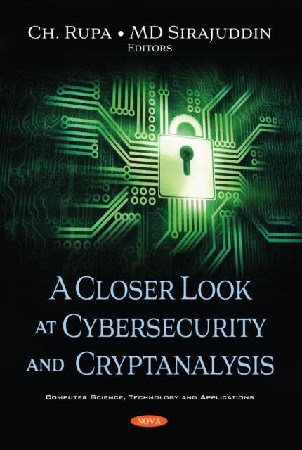 A Closer Look at Cybersecurity and Cryptanalysis, PDF eBook