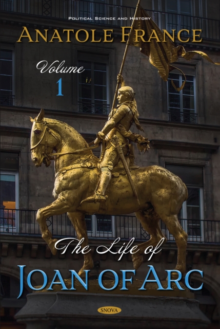 The Life of Joan of Arc. Volume 1, PDF eBook