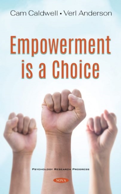 Empowerment is a Choice, Hardback Book