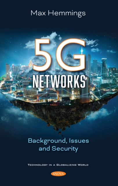 5G Networks: Background, Issues and Security, PDF eBook