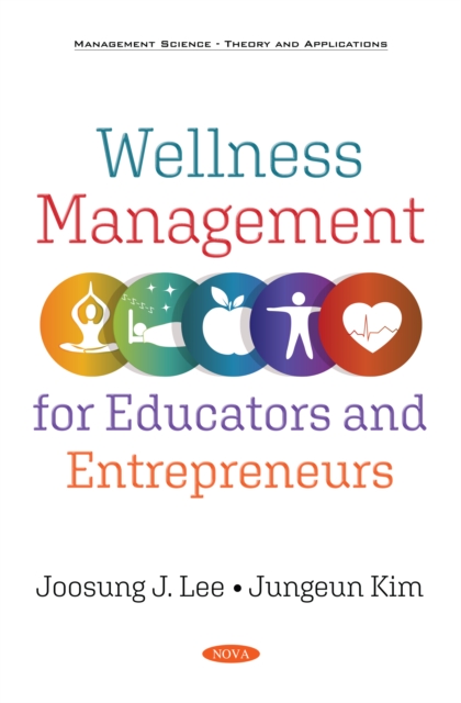 Wellness Management for Educators and Entrepreneurs, PDF eBook