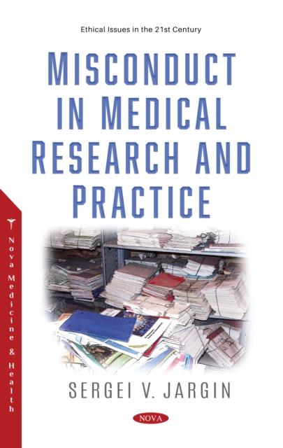 Misconduct in Medical Research and Practice, PDF eBook