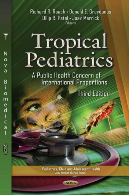 Tropical Pediatrics : A Public Health Concern of International Proportions, Hardback Book