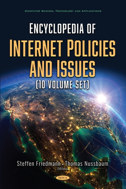 Encyclopedia of Internet Policies and Issues (10 Volume set), PDF eBook