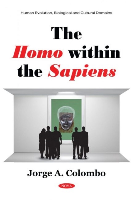 The Homo within the Sapiens, Paperback / softback Book