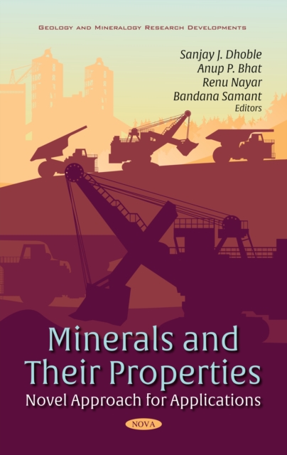 Minerals and Their Properties: Novel Approach for Applications, PDF eBook