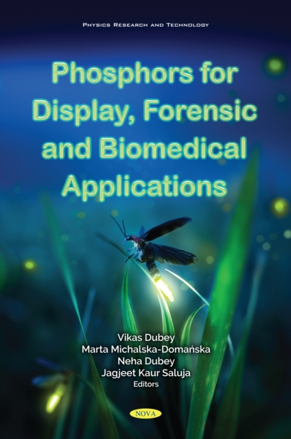 Phosphors for Display, Forensic and Biomedical Application, PDF eBook