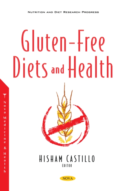 Gluten-Free Diets and Health, PDF eBook