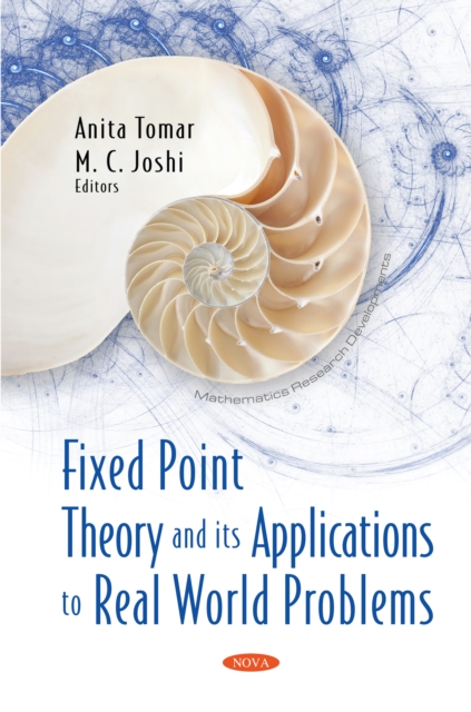 Fixed Point Theory and its Applications to Real World Problems, PDF eBook