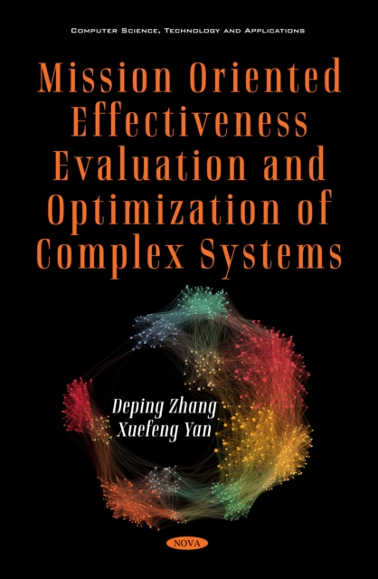 Mission Oriented Effectiveness Evaluation and Optimization of Complex Systems, PDF eBook