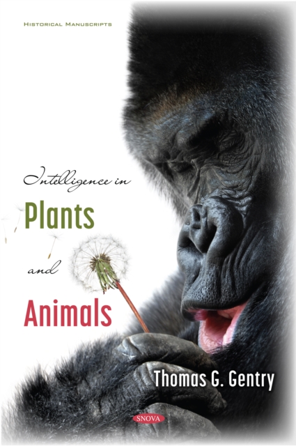 Intelligence in Plants and Animals, PDF eBook