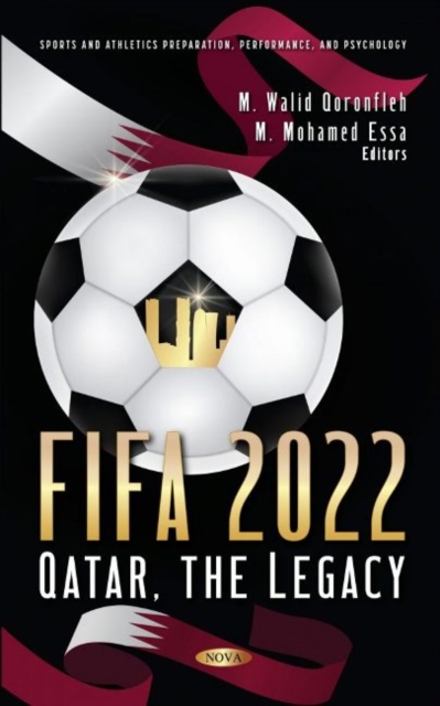 FIFA 2022 : Qatar, The Legacy, Hardback Book