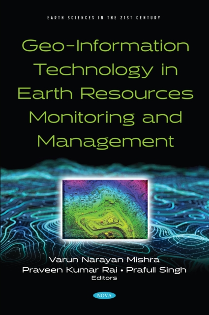 Geo-Information Technology in Earth Resources Monitoring and Management, PDF eBook