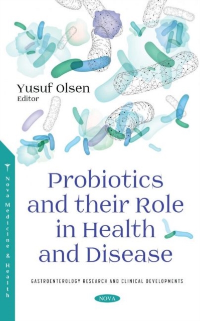 Probiotics and their Role in Health and Disease, Hardback Book