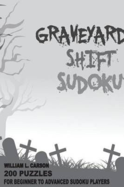 Graveyard Shift Sudoku, Paperback / softback Book