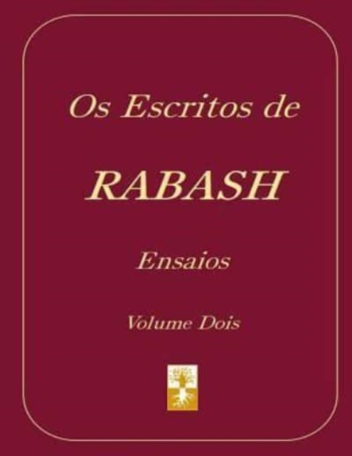 Os Escritos de RABASH - Ensaios : Volume 2, Paperback / softback Book