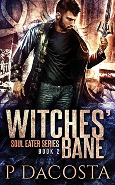 Witches' Bane, Paperback / softback Book