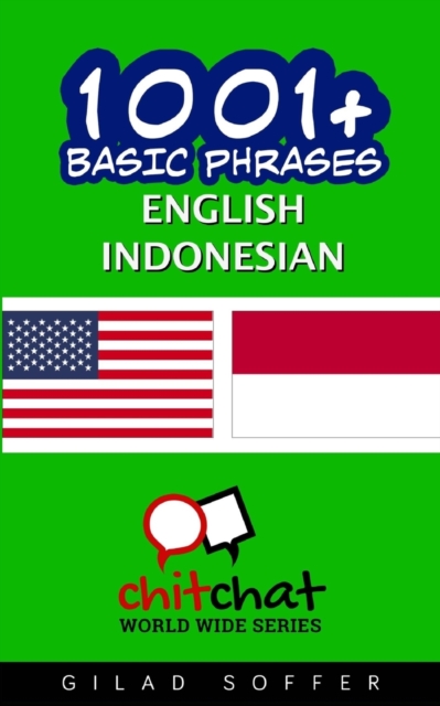 1001+ Basic Phrases English - Indonesian, Paperback / softback Book