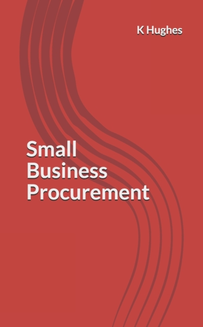 Small Business Procurement, Paperback / softback Book