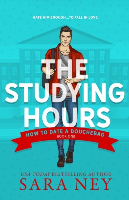How to Date a Douchebag : The Studying Hours, Paperback / softback Book