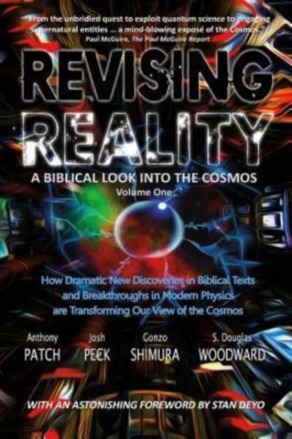 Revising Reality : A Biblical Look into the Cosmos, Paperback / softback Book